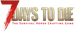 7 Days to Die panne